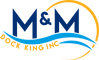 M&M Dock King Inc.